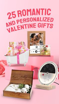 valentine's day gifts for her and him with the text 25 romantic and personalized valentine