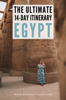 the ultimate 7 - day itinerary in egypt