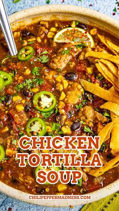 A big bowl of the delicious Chicken Tortilla Soup. Easy Chicken Tortilla Soup Recipe, Spicy Soup Recipes, Chicken Tortilla Soup Recipe, Chicken Tortilla Soup Easy, Chili Pepper Recipes, Tortilla Strips, Chicken Tortillas Soups Recipe, Spicy Chicken Recipes, Tortilla Soup Recipe