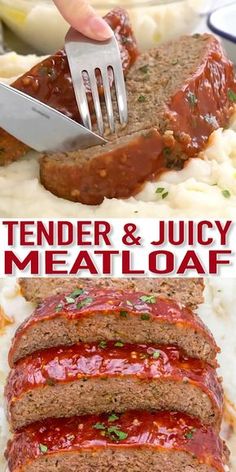 tender and juicy meatloaf is an easy dinner recipe