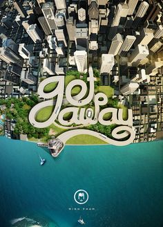 Get away on Behance 3d Cinema, 3d Typography, Grafic Design, Creative Posters, Creative Ads, Display Design