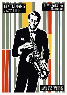 a man in a tuxedo playing a saxophone on a striped background with the words gentleman's jazz club