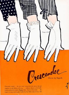 Illustration Vintage - Crescendoe - Gruau - 1952 Glove Illustrations, 60s Gloves, 50s Gloves, Retro Brochure, Gloves Illustration, Gloves Drawing, 2004 Fashion, Vogue Illustrations, Rene Gruau