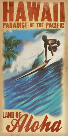 an advertisement for hawaii paradise of the pacific featuring a surfer on a wave and palm trees