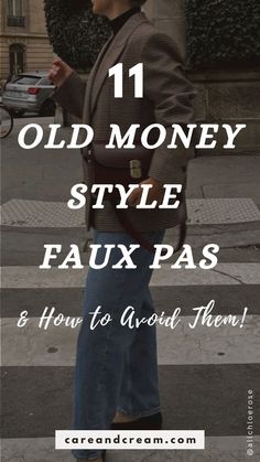 The Old Money Aesthetic, Old Money Look, Bold Makeup Looks, Fashion Fails, Structured Jacket, Minimalist Capsule Wardrobe, Effortlessly Chic Outfits