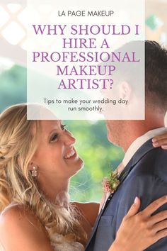 Blog post on lapagemakeup.com "Why Should I Hire A Professional Makeup Artist?" Makeup Artist Quotes, Artist Wedding