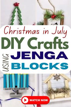 christmas in july diy crafts with the title overlay reads, christmas in july diy crafts using jenga blocks