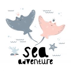 two sea animals swimming in the ocean with words that say sea adventure on it's side