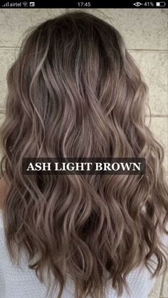 Ash light brown Fall Hair For Blue Eyes, Ash Light Brown, Blonde Hair Transformations, Hair Color Ideas For Brunettes