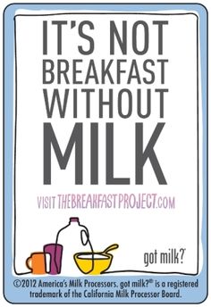 a sign that says it's not breakfast without milk