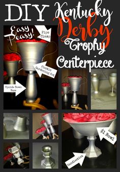 the instructions for how to make a kentucky derby trophy centerpiece with pictures and directions