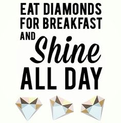 an advertisement for shine all day with diamonds