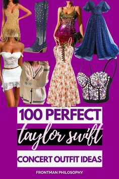 the cover of 100 perfect taylor swift's concert outfit ideas, including dresses and bras