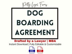 a sign that says dog boarding agreement