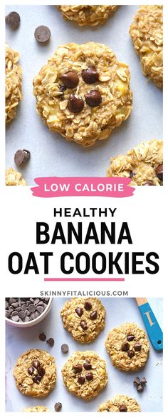 healthy banana oat cookies with chocolate chips on top and the words low calorie