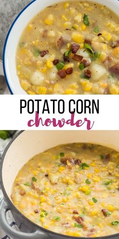 two pictures showing different types of corn chowee with text overlay that reads potato corn chower