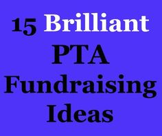 the words brilliant pta fundraisering ideas on a purple background with black and white lettering