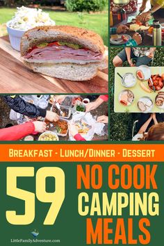 a collage of photos with the words 99 no cook camping meals on it and images of people eating outdoors