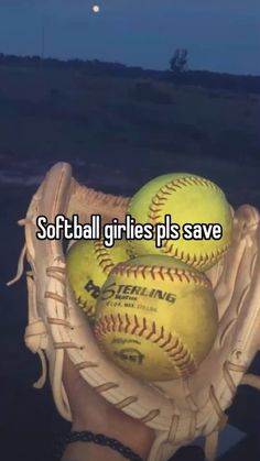 softballs in a catchers mitt with the words softball girls plls save