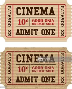 two vintage movie tickets with the words cinema on one and an admit ticket on the other