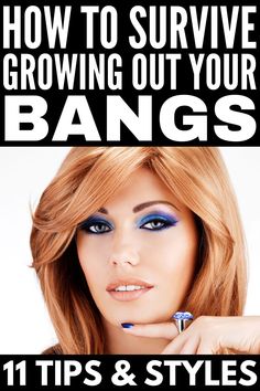 How To Grow Out Your Bangs Fast, Ways To Style Bangs While Growing Out, Growing Out Bangs Stages, How To Style Hair When Growing Out Bangs, How To Grow Bangs Out, How To Wear Bangs While Growing Them Out, How To Make Your Bangs Grow Faster, Growing Our Bangs Hairstyles, Grow Bangs Out Fast