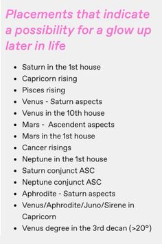 a pink and white poster with the words, placements that indicate a possibly for a glow up later in life