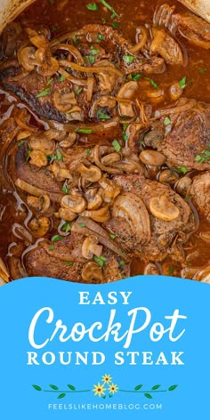 A hearty slow-cooked beef round steak topped with mushrooms and onions in a savory sauce, featuring an easy crockpot round steak recipe perfect for a low carb, keto-friendly, and healthy steak dinner, ideal for crockpot meals with steak and smothered steak recipes with the title “easy crockpot round steak” Crockpot Appetizers For Party, Steak With Mushrooms And Onions, Healthy Steak Dinner, Smothered Round Steak, Round Steak Recipe