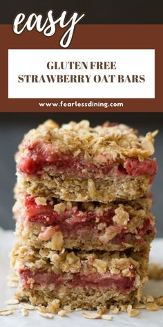 easy gluten free strawberry oat bars stacked on top of each other with text overlay