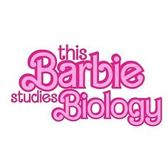 the logo for this barbie studio is pink and says,'this barbie studies biology '