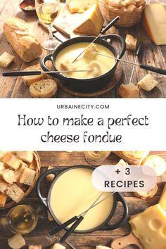 how to make a perfect cheese fondue recipe with 3 ingredients and instructions for making it