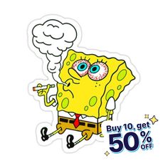 a sticker with an image of spongebob on it's face and the words buy 10 get 50 % off