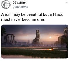 an image of the sun setting over some ruins with text that reads, o g saffron