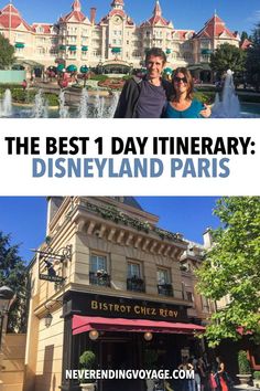 the best 1 day itinerary in disneyland and paris with text overlaying