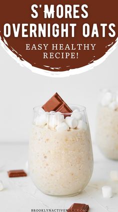 s'mores overnight oats recipe in a glass with marshmallows