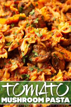 this is an image of tomato mushroom pasta