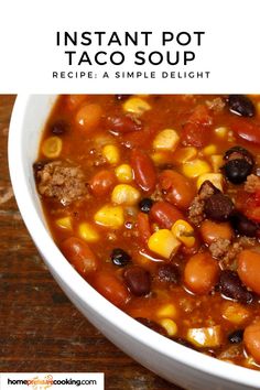 a close up photo of taco soup in a bowl Soup Ground Beef Recipes, Taco Soup Instant Pot, Cheap Summer Meals, Soup Ground Beef, Soups Beef