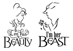 two disney princess silhouettes with the words i'm his and her beast on them