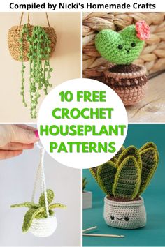 crochet houseplant patterns with text overlay reading 10 free crochet houseplant patterns