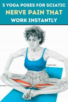 a woman doing yoga poses for sciatic nerve pain that work instantly