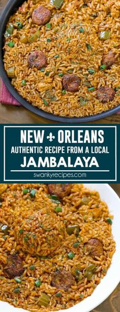 an image of food in a pan with words above it that reads new orleans authentic recipe from a local jamalaya