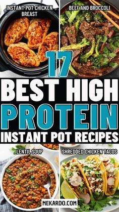 17 best high protein instant pot recipes