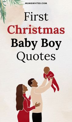 the first christmas baby boy quotes are in red and black, with an image of a woman holding a baby