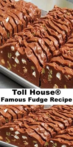 two pictures of chocolate fudge cake with the words toll house @ famous fudge recipe