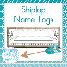 a sign that says shiplap name tags with an arrow