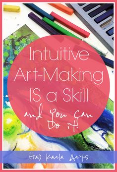 an art - making poster with the words, in front of it are crayons and