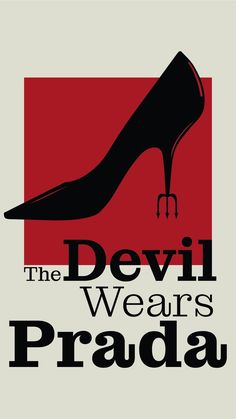 the devil wears prada logo is shown in black and red, with an image of a high heeled shoe