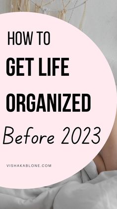 how to get organized before 2023 Getting Life Together, Before 2023, How To Be More Organized, Organizing Your Life, Getting Organized At Home, Blog Post Topics, Organization Lists, Fun Organization, List Of Skills