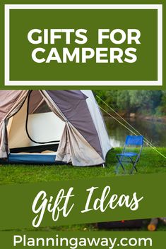 a tent with the words gifts for campers on it