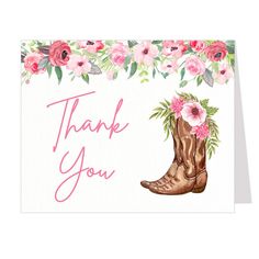 a thank card with pink flowers and cowboy boots