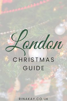 the london christmas guide with text overlay